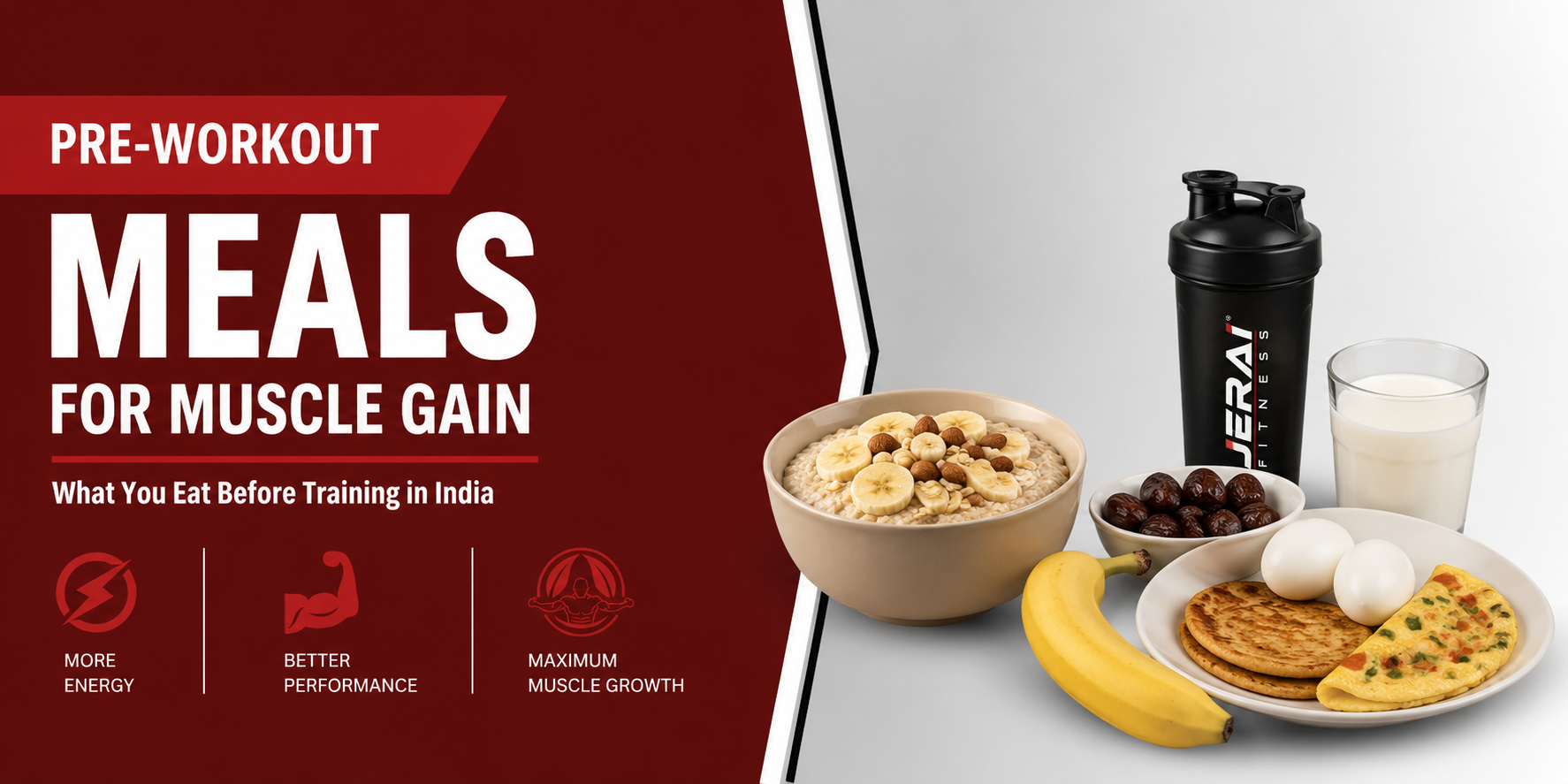 Pre-Workout Meals for Muscle Gain: What to Eat Before Training in India