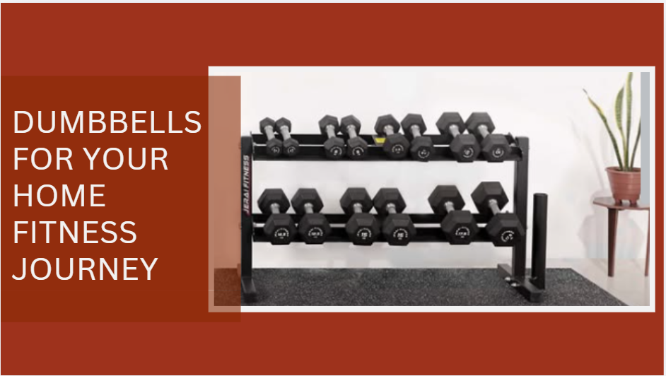 Dumbbells for Home: A Complete Buying & Workout Guide