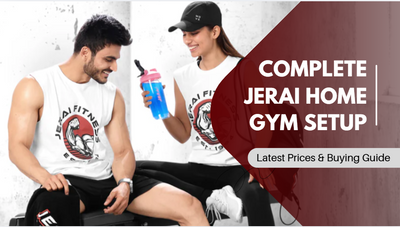 Jerai Fitness Home Gym Equipment Price List, Catalogue & Buying Guide (2026–2027)