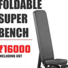 MULTI PURPOSE FOLDABLE SUPER BENCH